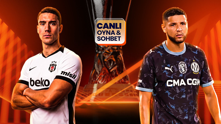 Beşiktaş, Marsilya ile Avrupa Ligi'nde karşılaşıyor: Muhtemel 11'ler ve yorumlar