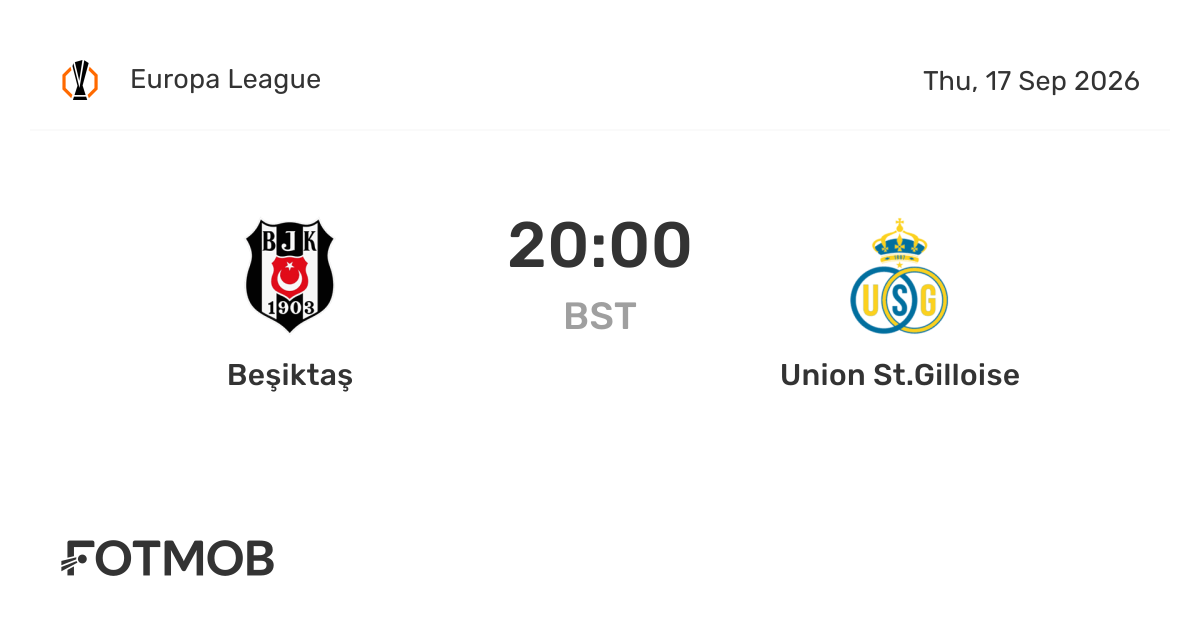 Beşiktaş, Union St.Gilloise ile Avrupa Ligi'nde karşılaşacak