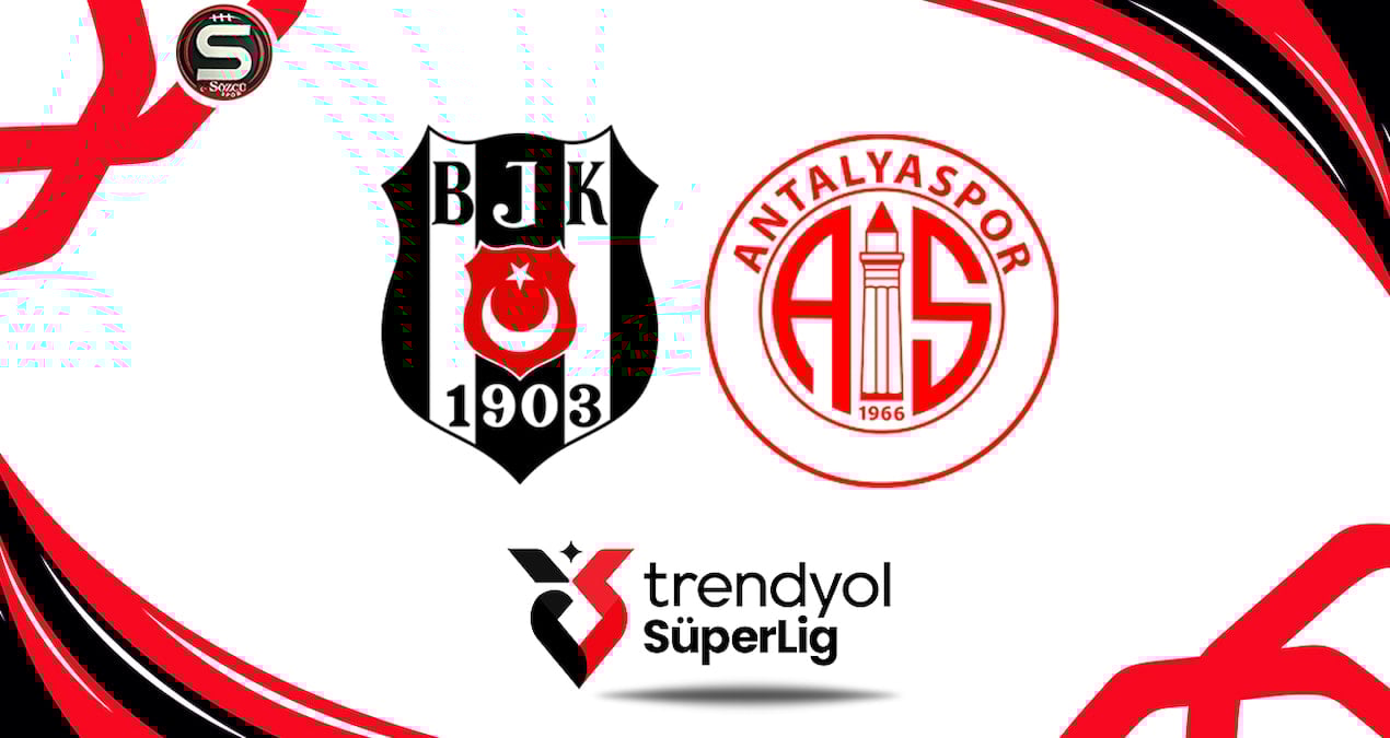 Beşiktaş, Antalyaspor'u Ağırlıyor: 29. Haftanın Maçı Bugün Saat 20:00'de
