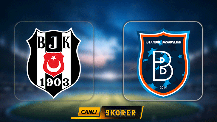 Beşiktaş, Başakşehir ile 40. randevuda karşı karşıya geliyor