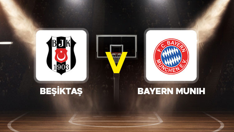 Beşiktaş - Bayern Münih Maçı Ne Zaman? Tüm Detaylar Burada!