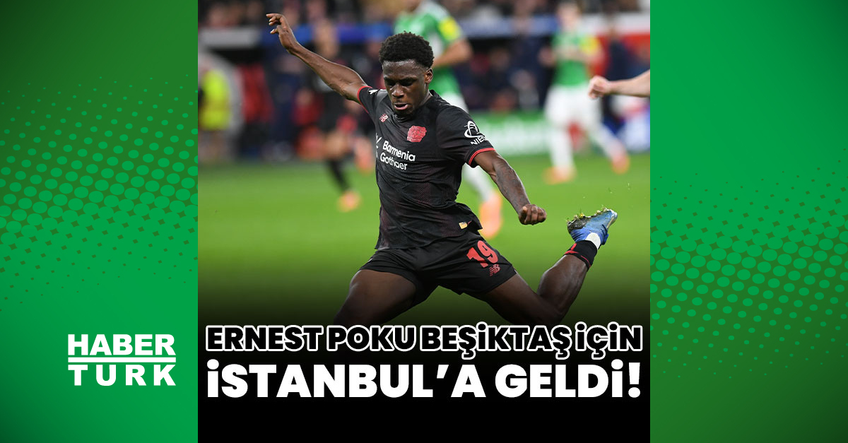 Beşiktaş, Ernest Poku ile 3 Milyon Euro'ya Anlaştı!