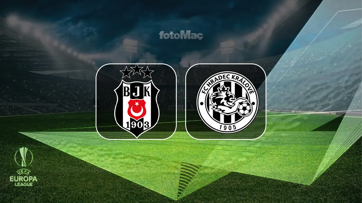 Beşiktaş - Hradec Kralove Maçı Saat Kaçta ve Hangi Kanalda?