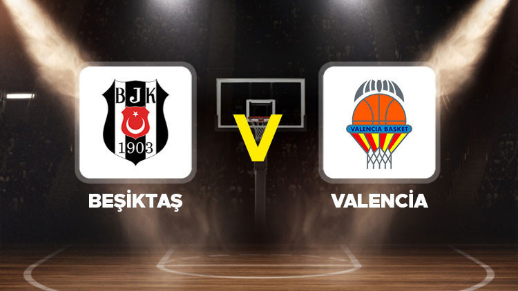 Beşiktaş - Valencia Maçı Ne Zaman, Saat Kaçta ve Hangi Kanalda Yayınlanacak?