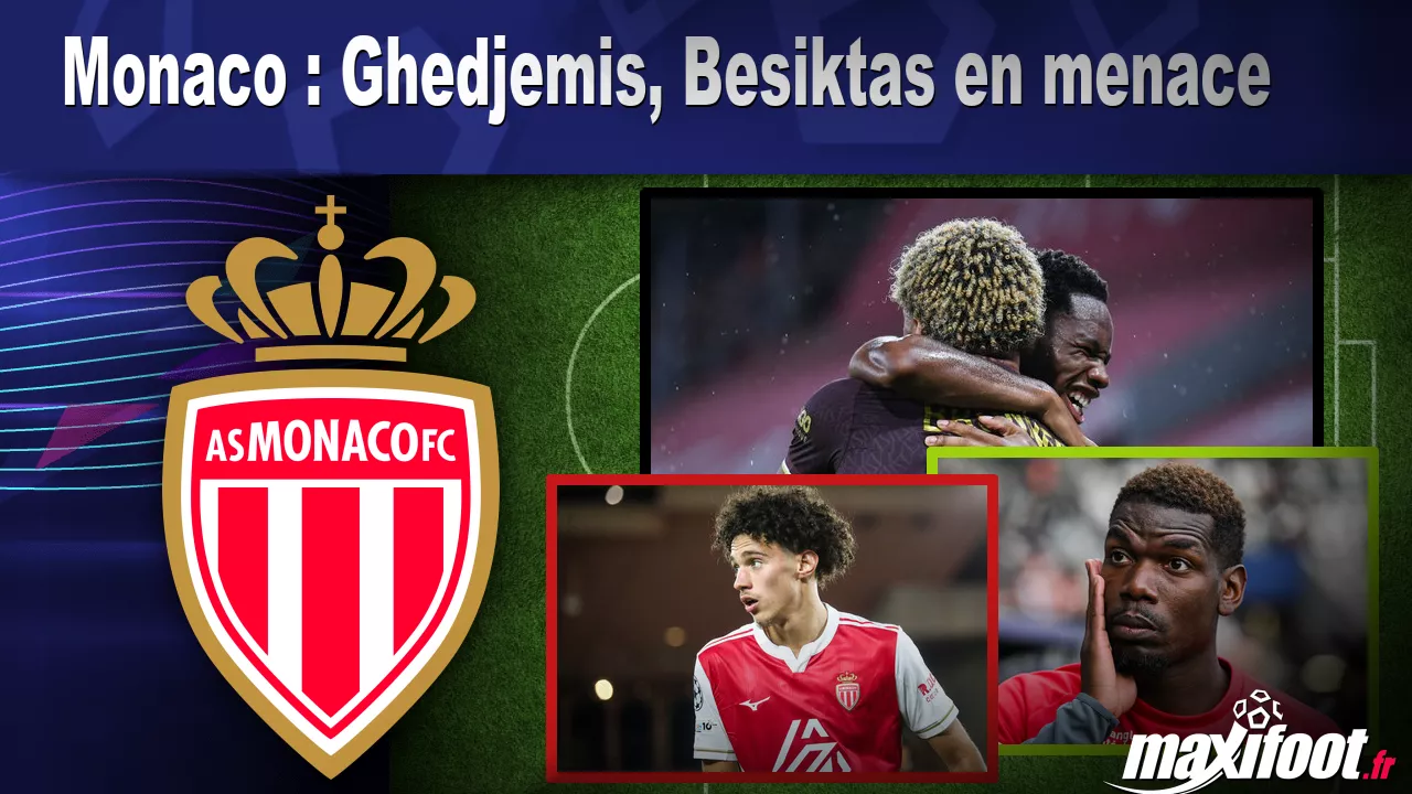 Beşiktaş, Ghedjemis için Monaco'nun teklifini geçti!