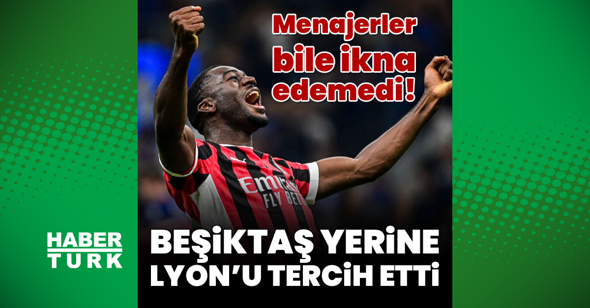Youssouf Fofana Beşiktaş'ı reddederek Lyon'u tercih etti