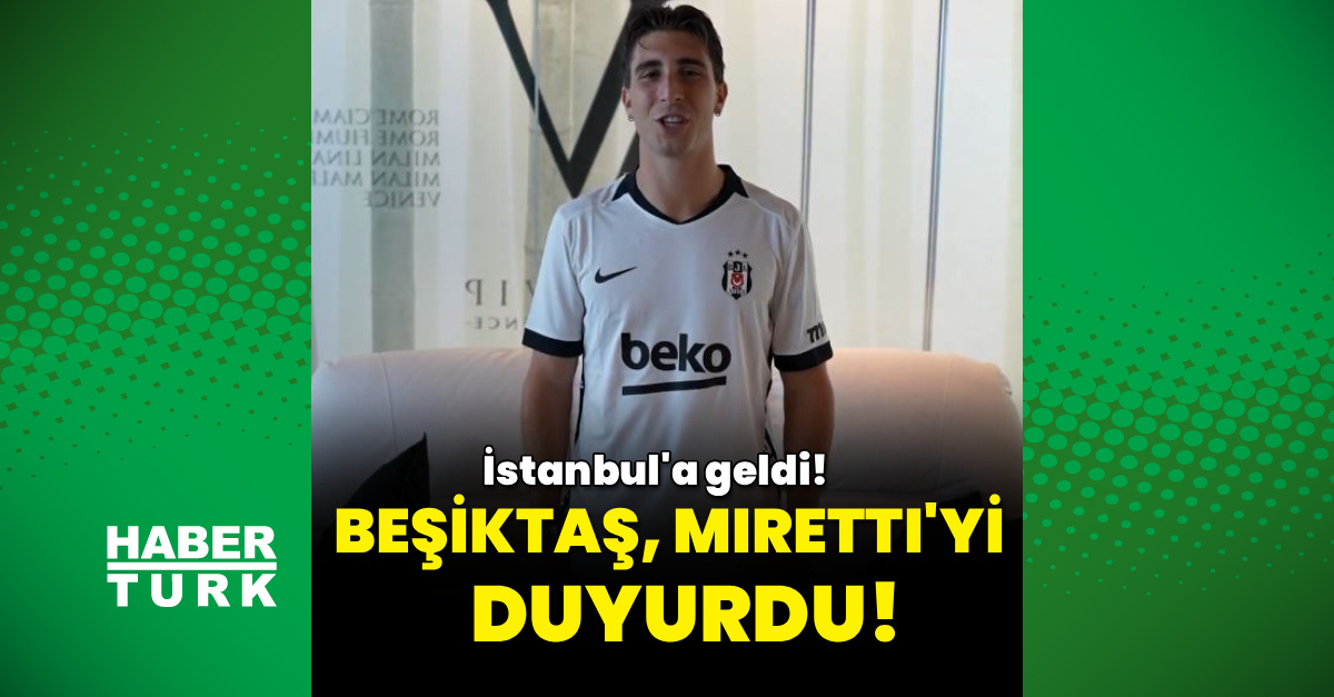 Beşiktaş, Fabio Miretti'yi transfer etti!