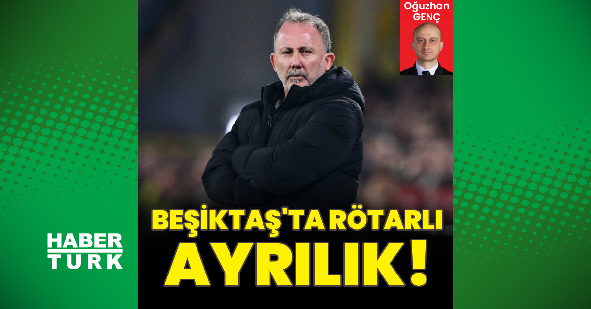 Beşiktaş'ta Sergen Yalçın ile yollar ayrıldı